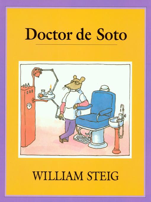 Title details for Doctor DeSoto by William Steig - Wait list